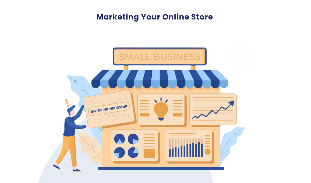 Marketing Your Online Store